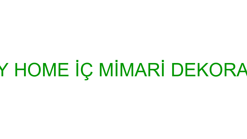 GESTY HOME İÇ MİMARİ DEKORASYON