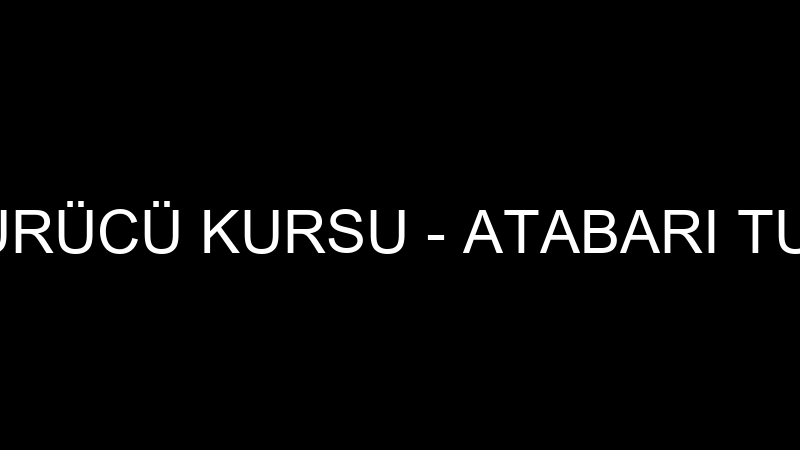 ÖZ GAZİEMİR SÜRÜCÜ KURSU - ATABARI TURİZM ÖZEL SÜR