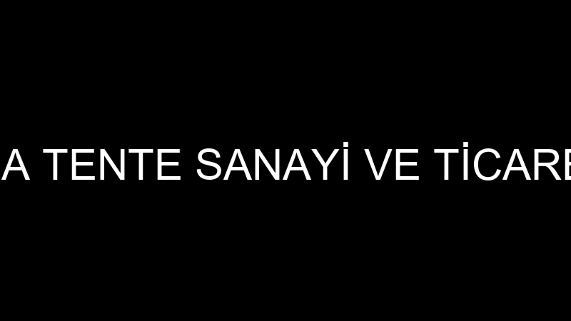 ERYİĞİT BRANDA TENTE SANAYİ VE TİCARET FADİME ERYİ