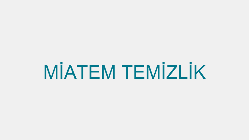 MİATEM TEMİZLİK