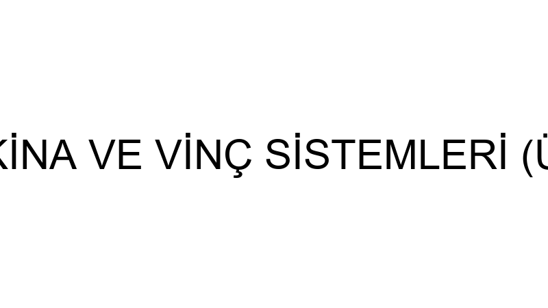 YONCA MAKİNA VE VİNÇ SİSTEMLERİ (Ünsal Çandır)