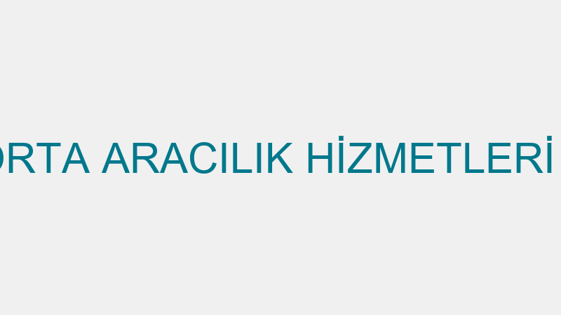 FESTİVAL SİGORTA ARACILIK HİZMETLERİ LİMİTED ŞİRKE
