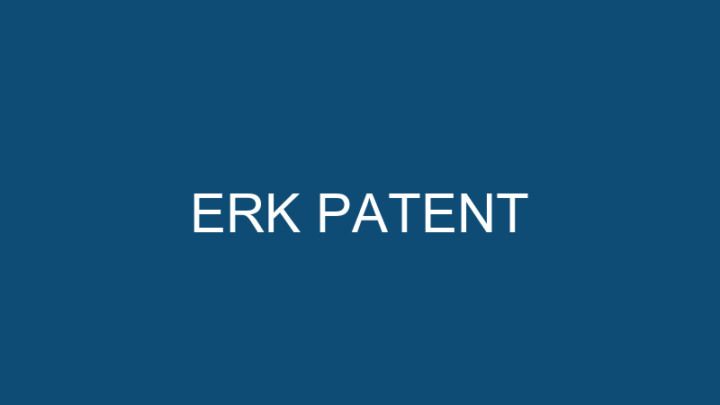 ERK PATENT