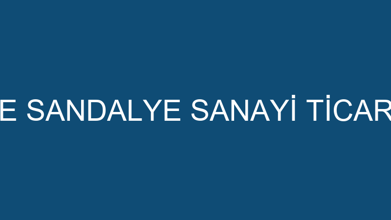 VİTALY MASA VE SANDALYE SANAYİ TİCARET LİMİTED ŞİR