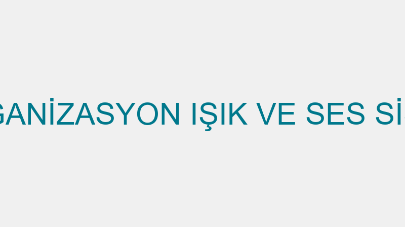 SKY EVENT ORGANİZASYON IŞIK VE SES SİSTEMLERİ ARAÇ