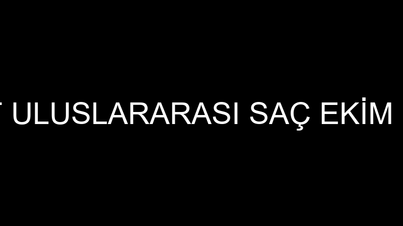MEDİART ULUSLARARASI SAÇ EKİM MERKEZİ