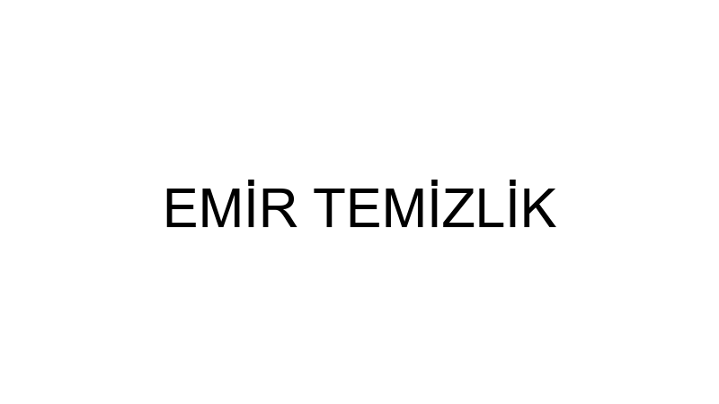 EMİR TEMİZLİK