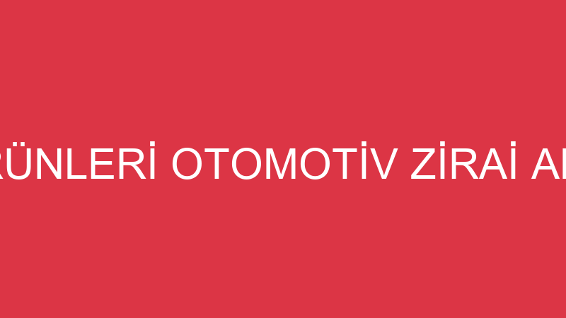 ZEHİR TARIM ÜRÜNLERİ OTOMOTİV ZİRAİ ALET PAZARLAMA