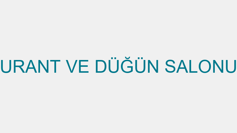 MEHMET RESTAURANT VE DÜĞÜN SALONU (Yalçın Aykan Ba