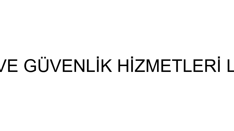ALMER ALARM VE GÜVENLİK HİZMETLERİ LİMİTED ŞİRKETİ