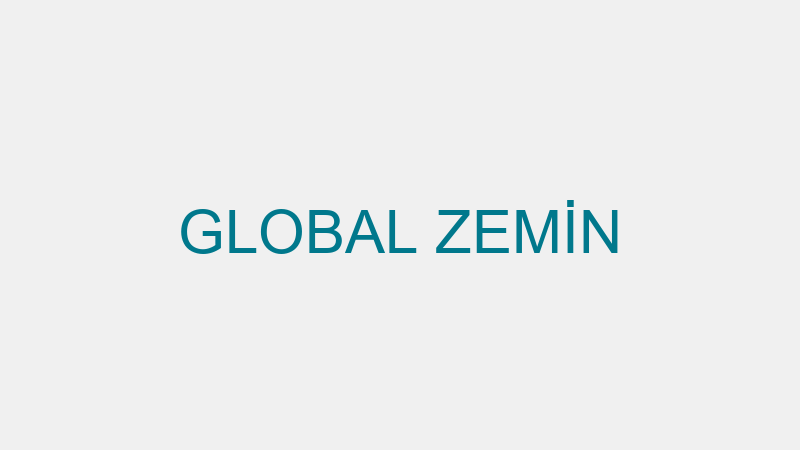 GLOBAL ZEMİN