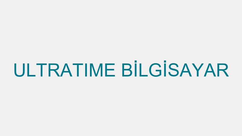 ULTRATIME BİLGİSAYAR