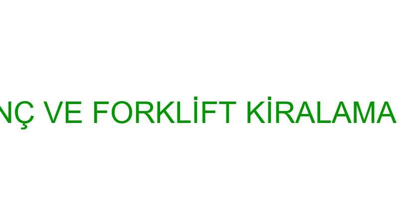 CANBEY VİNÇ VE FORKLİFT KİRALAMA (Oktay Can)
