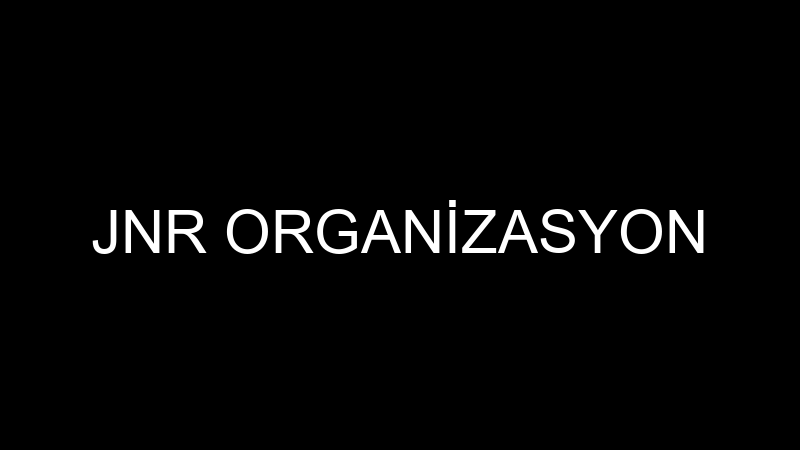 JNR ORGANİZASYON