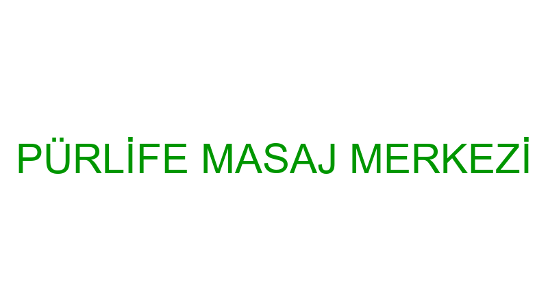 PÜRLİFE MASAJ MERKEZİ