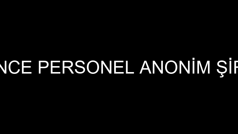 DERİNCE PERSONEL ANONİM ŞİRKETİ