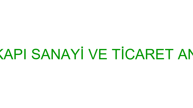 LESTO ÇELİK KAPI SANAYİ VE TİCARET ANONİM ŞİRKETİ