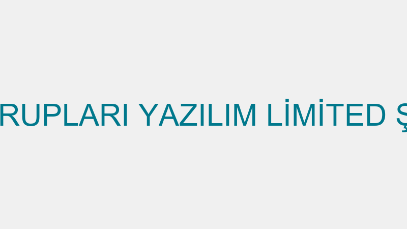 HANI GRUPLARI YAZILIM LİMİTED ŞİRKETİ