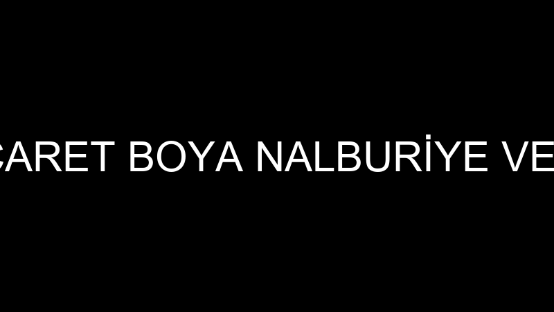 KÖŞEM TİCARET BOYA NALBURİYE VE HIRDAVAT