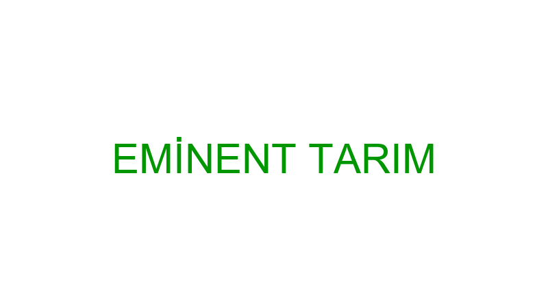 EMİNENT TARIM