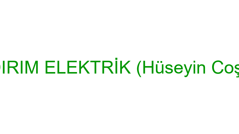 YILDIRIM ELEKTRİK (Hüseyin Coşkun)