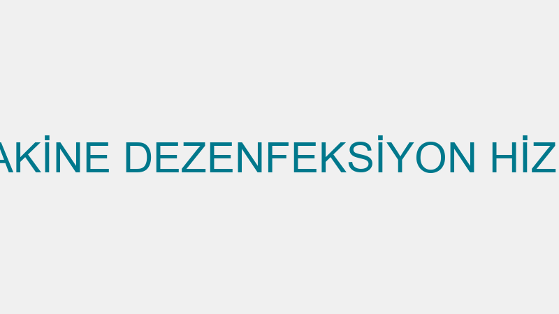 DÜZGÜN İLAÇ MAKİNE DEZENFEKSİYON HİZMETLERİ KLOR S