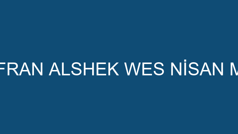 GHOFRAN ALSHEK WES NİSAN MODA