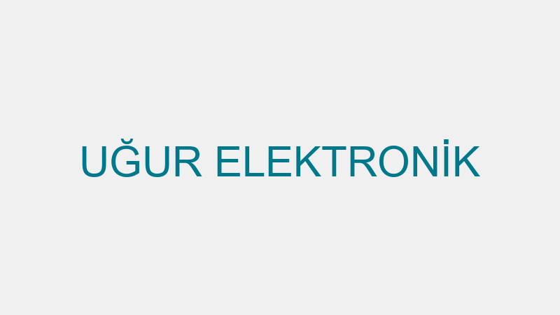 UĞUR ELEKTRONİK