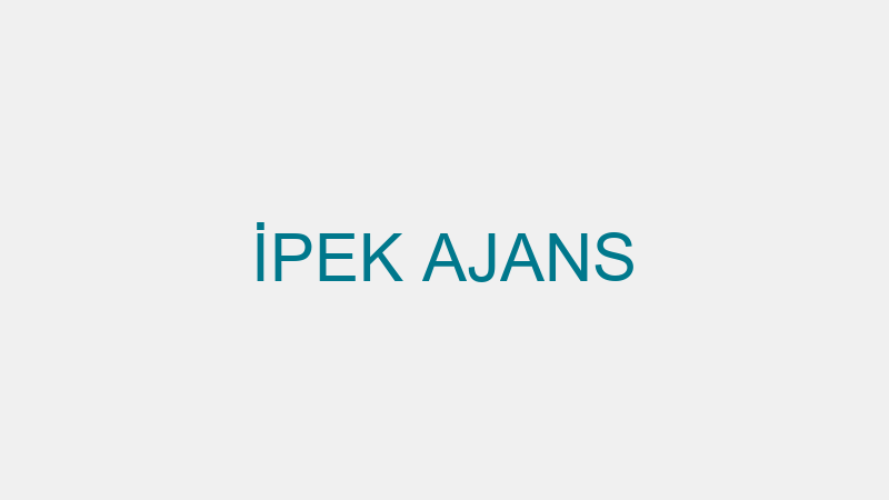 İPEK AJANS