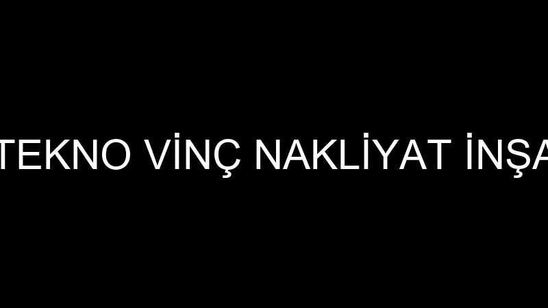 TEKNO VİNÇ - TEKNO VİNÇ NAKLİYAT İNŞAAT SAN.TİC.LT