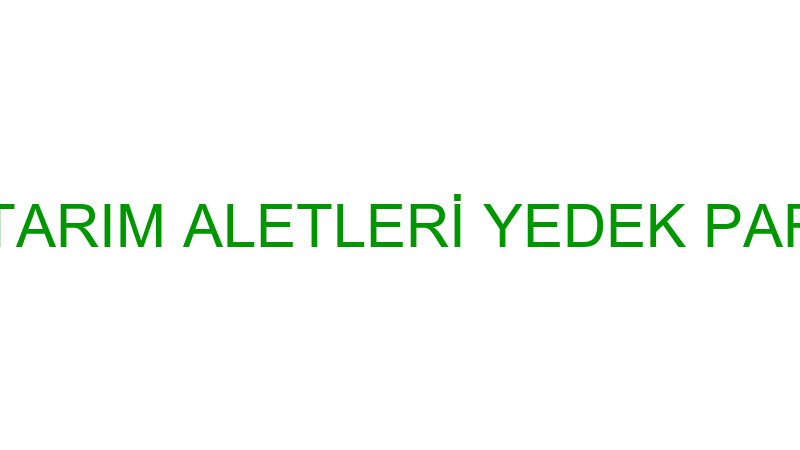 CANKURT OTO TARIM ALETLERİ YEDEK PARÇA (Hakan Cank
