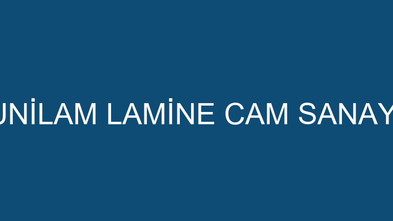 Uni̇lam Lami̇ne Cam Sanayi̇ logosu