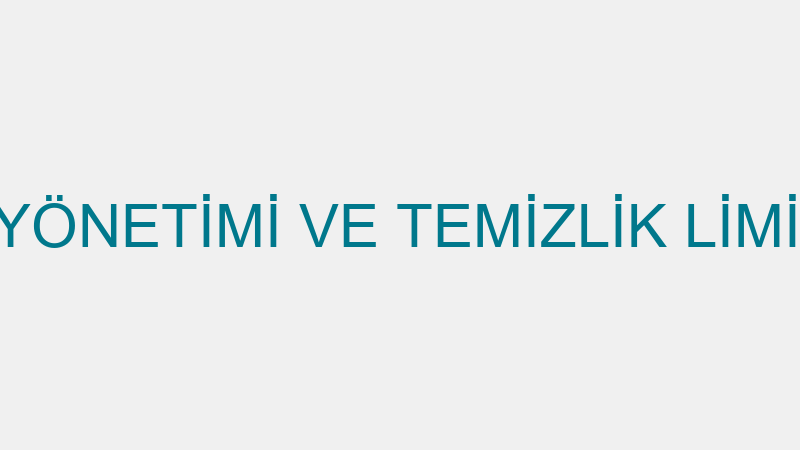 KALEN SİTE YÖNETİMİ VE TEMİZLİK LİMİTED ŞİRKETİ