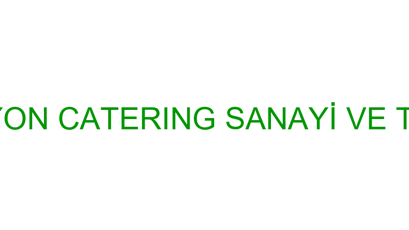 SD ORGANİZASYON CATERING SANAYİ VE TİCARET ANONİM