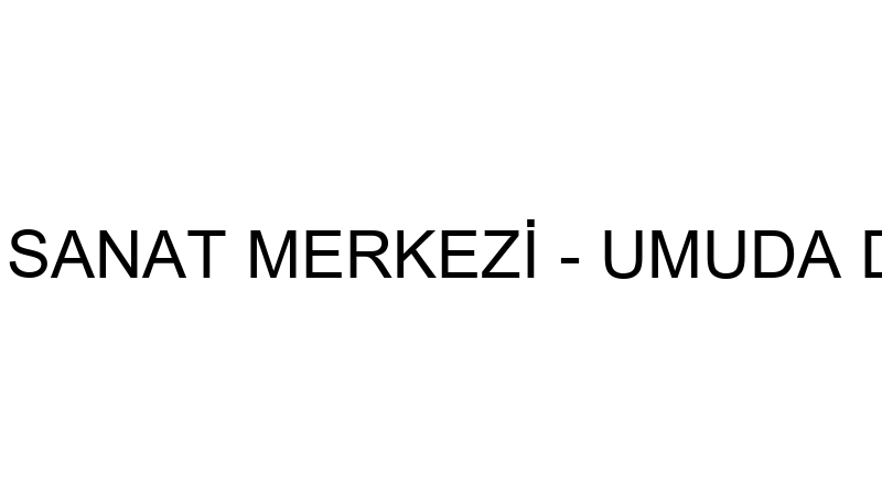 ÖZEL HAYAL EVİ SANAT MERKEZİ - UMUDA DOĞRU SPOR EĞ