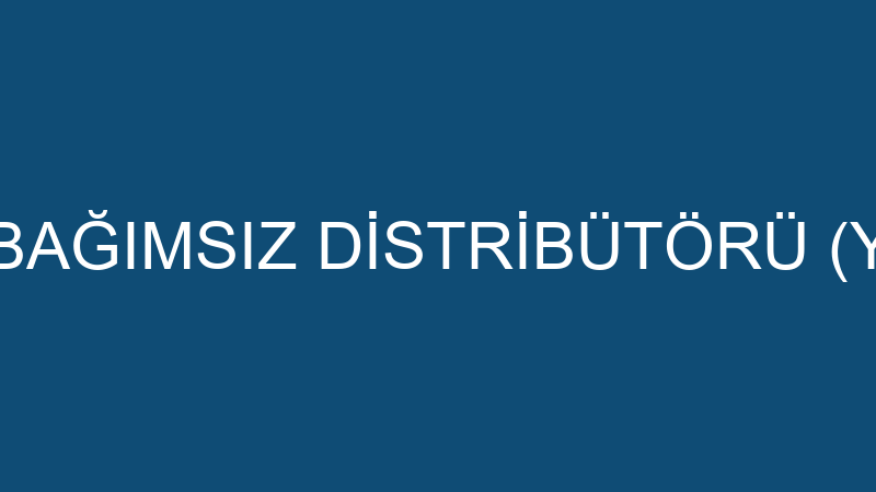 HERBALIFE BAĞIMSIZ DİSTRİBÜTÖRÜ (Yalçın Toprak)