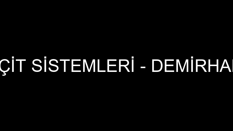 DEMİRHAN TEL ÇİT SİSTEMLERİ - DEMİRHAN TEL MAMÜLLE