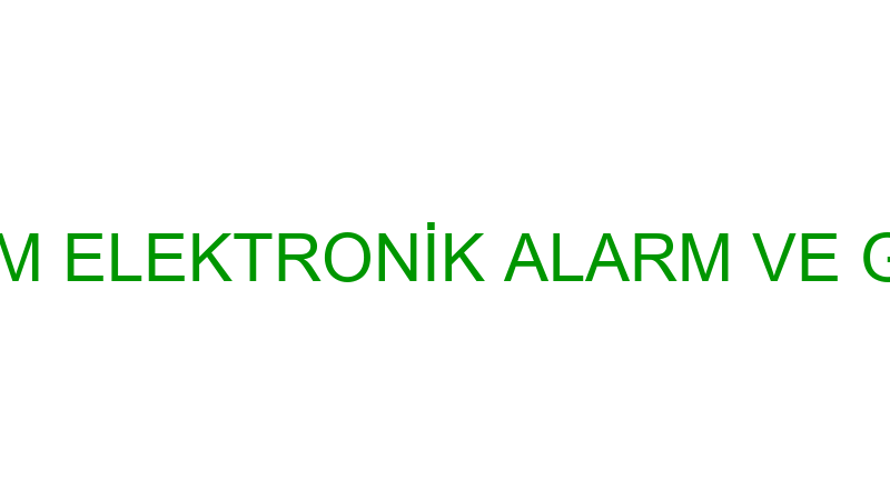 A.A.AKTİF ALARM ELEKTRONİK ALARM VE GÜVENLİK SİSTE