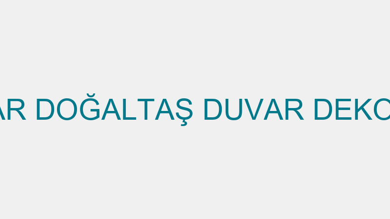 AVŞAR DOĞALTAŞ DUVAR DEKORUM