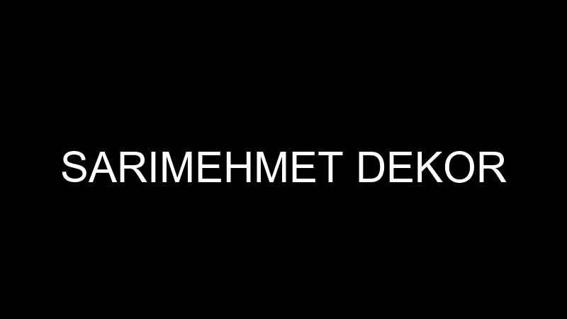 SARIMEHMET DEKOR