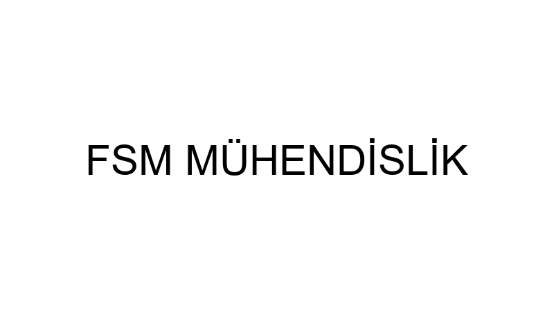 FSM MÜHENDİSLİK