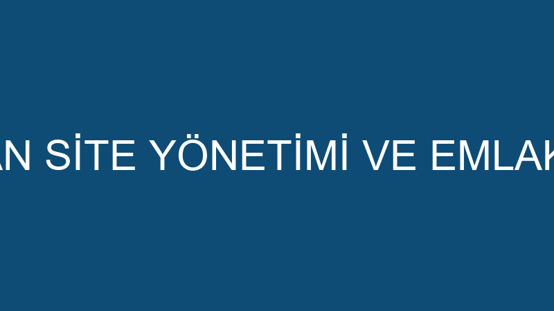 ROTA APARTMAN SİTE YÖNETİMİ VE EMLAK DANIŞMANLIĞI