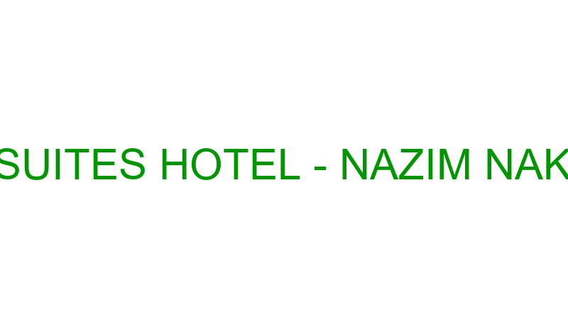 TAXIM TREND SUITES HOTEL - NAZIM NAKLİYAT VE TİC.L