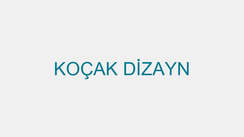 KOÇAK DİZAYN