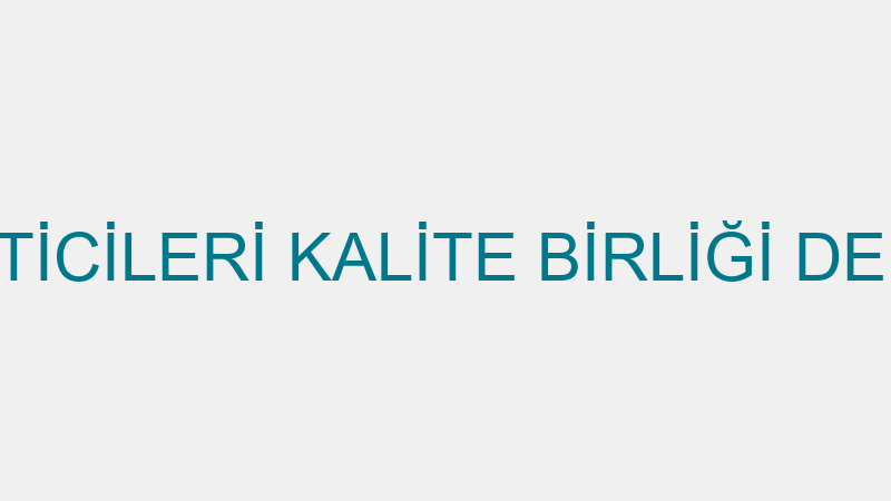 PENCERE ÜRETİCİLERİ KALİTE BİRLİĞİ DERNEĞİ İKTİSAD