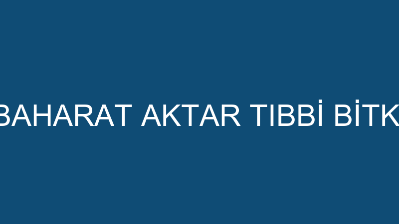 ERDEM SİPAHİ BAHARAT AKTAR TIBBİ BİTKİLER VE KOZME