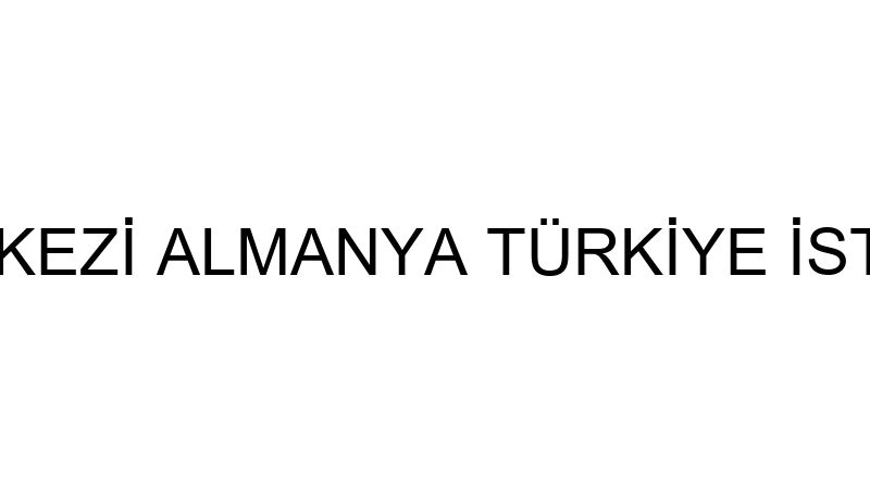 THK GMBH MERKEZİ ALMANYA TÜRKİYE İSTANBUL DERİ VE
