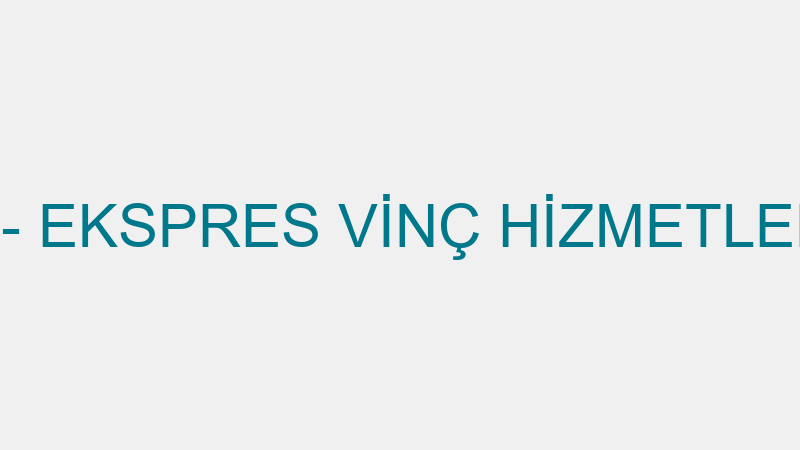 EKSPRES VİNÇ - EKSPRES VİNÇ HİZMETLERİ VE NAKLİYAT