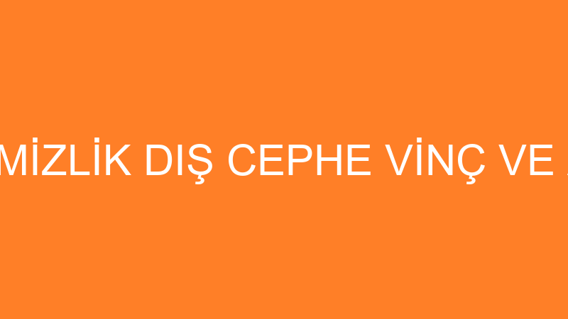 ÖZ ERDEM TEMİZLİK DIŞ CEPHE VİNÇ VE ASKI İSKELESİ