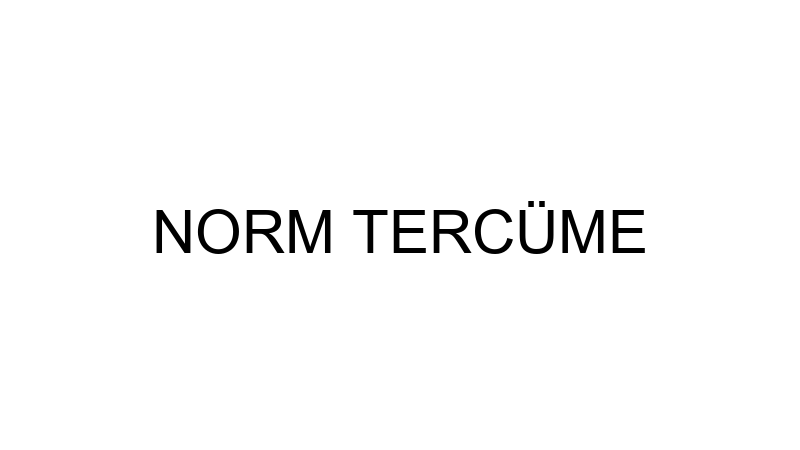 NORM TERCÜME